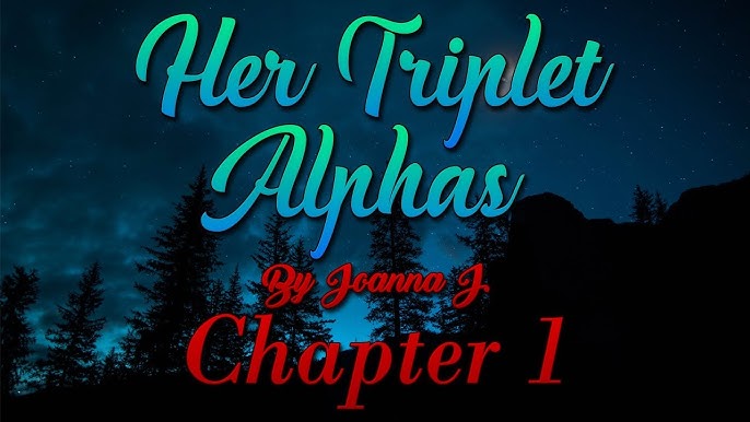 Her Triplet Alphas Free