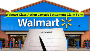 Walmart Class Action Lawsuit Settlement