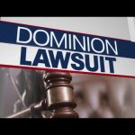 Dominion Lawsuit: An In-Depth Look at the Legal Battle and Its Impact